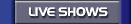 LIVE SEX SHOWS